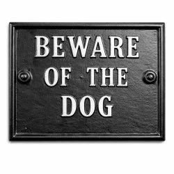 Beware Of The Dog Sign