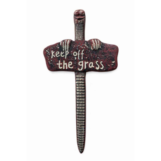 Keep off the grass sign worm spike
