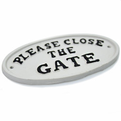 Please Close The Gate Sign  - White Finish