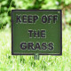 Square Keep Off The Grass Spike