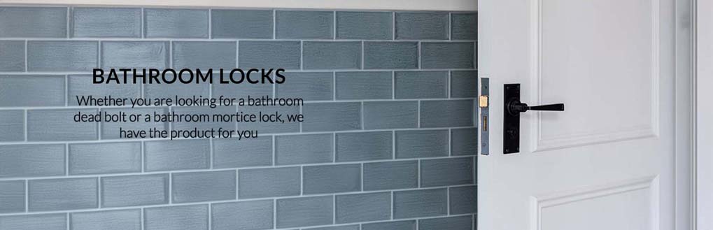 locks and latches  | bathroom locks 