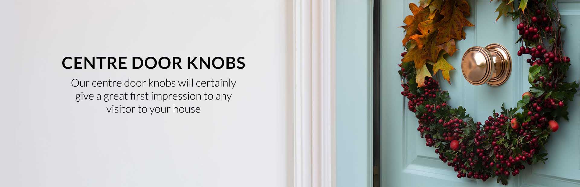 Centre Door Knobs Centre Door Knobs