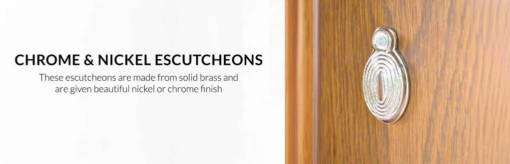 door furniture  | escutcheons  | chrome and nickel escutcheons 