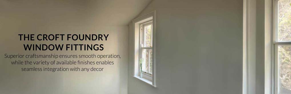 search by manufacturer  | the croft foundry  | croft window fittings 