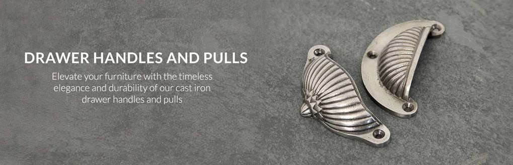 search by finishes  | cast iron finishes  | drawer handles pulls 