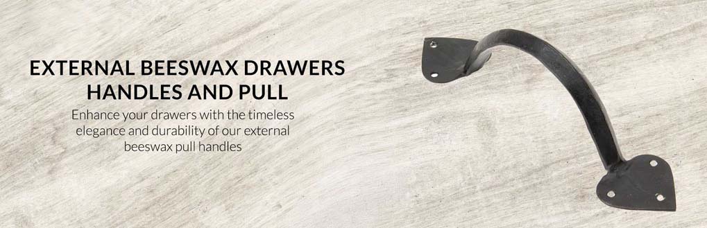 search by finishes  | external beeswax finishes  | external beeswax drawers handles and pull 