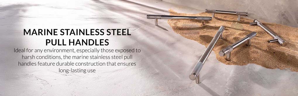 search by finishes  | marine stainless steel finishes  | marine stainless steel pull handles 