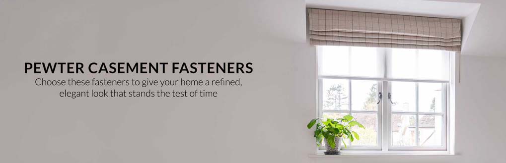 search by finishes  | pewter finishes  | pewter window furniture  | pewter casement fasteners 