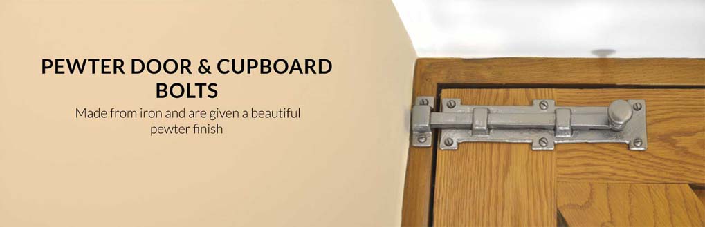 bolts and catches  | door and cupboard bolts  | pewter bolts 